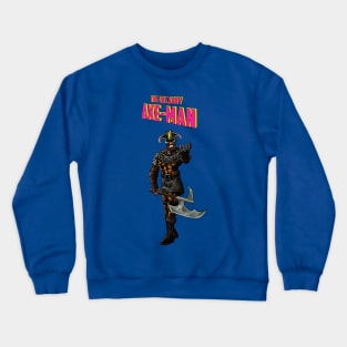 Uncanny Axe-Man Crewneck Sweatshirt